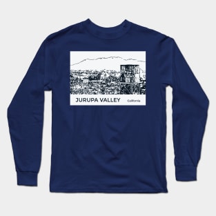 Jurupa Valley California Long Sleeve T-Shirt